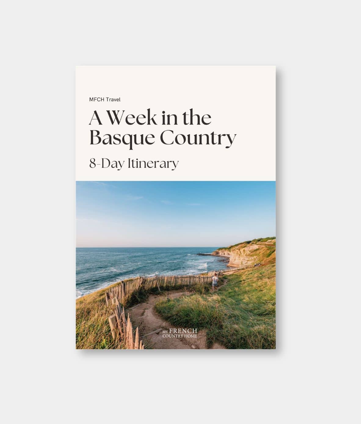 A Week in the Basque Country 8-Day travel itinerary by My French Country Home.