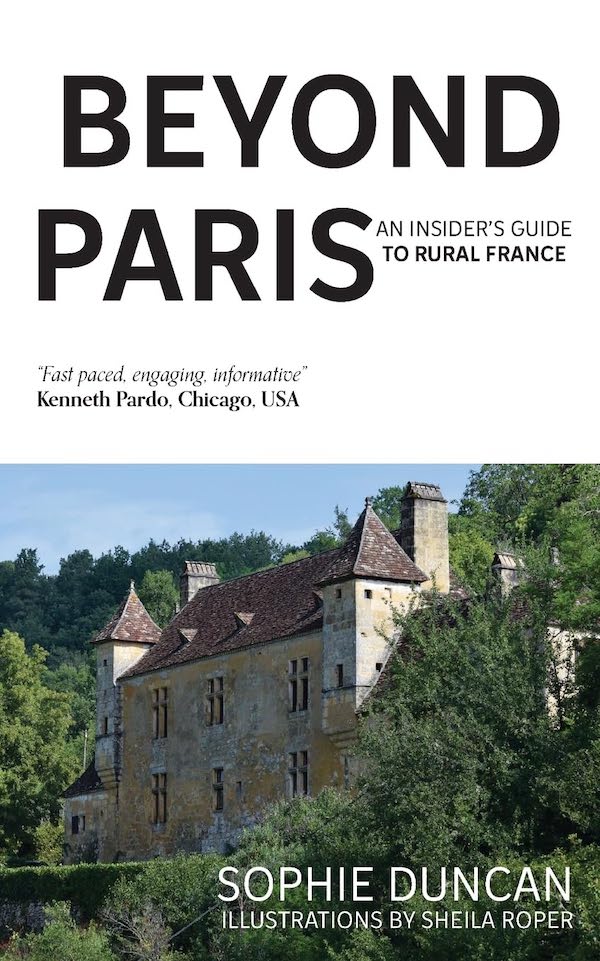 beyond paris an insider's guide to rural france - books about france